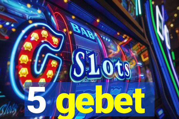 5 gebet